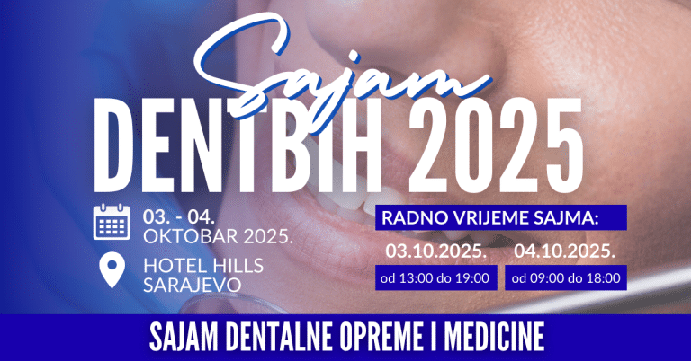 Sajam dentalne opreme i medicine DentBIH 2025 – Sarajevo ponovo centar stomatologije i oralnog zdravlja